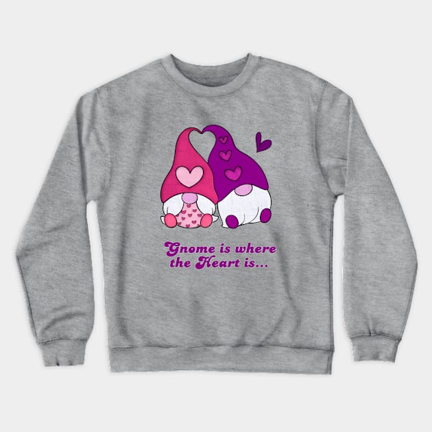 Gnome is where the Heart is Crewneck Sweatshirt by AlondraHanley